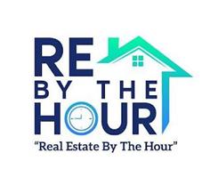 RE BY THE HOUR "REAL ESTATE BY THE HOUR"