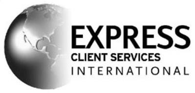 EXPRESS CLIENT SERVICES INTERNATIONAL Trademark of Real ...