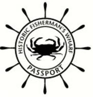 HISTORIC FISHERMAN'S WHARF PASSPORT