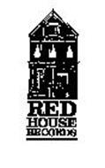 RED HOUSE RECORDS