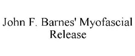 John F Barnes Myofascial Release Trademark Of Rehabilitation