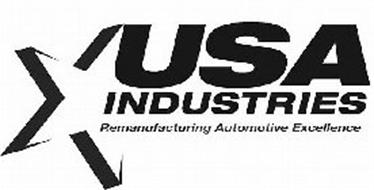 USA INDUSTRIES REMANUFACTURING AUTOMOTIVE EXCELLENCE Trademark of REMY