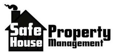 SAFE HOUSE PROPERTY MANAGEMENT