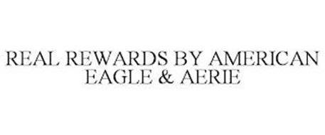 REAL REWARDS BY AMERICAN EAGLE & AERIE