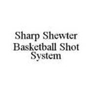 SHARP SHEWTER BASKETBALL SHOT SYSTEM