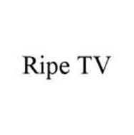 RIPE TV