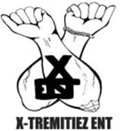 XENT X-TREMITIEZ ENT