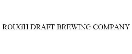 rough draft brewing company rough draft brewing company