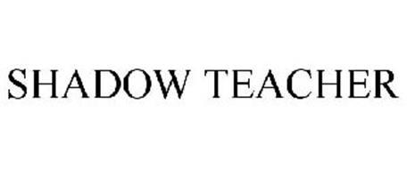 Teacher Shadowing Request