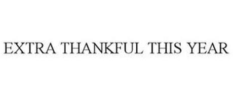 EXTRA THANKFUL THIS YEAR