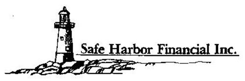 SAFE HARBOR FINANCIAL INC. Trademark of SAFE HARBOR FINANCIAL, INC. Serial Number: 73813982 ...