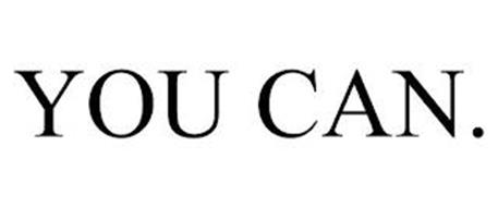 YOU CAN.