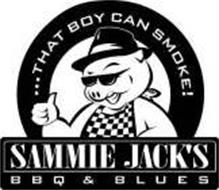 ...THAT BOY CAN SMOKE! SAMMIE JACK'S BBQ & BLUES