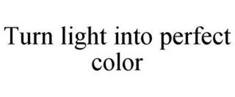 TURN LIGHT INTO PERFECT COLOR