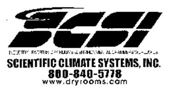 SCSI SCIENTIFIC CLIMATE SYSTEMS, INC.  800-840-5778 WWW.DRYROOMS.COM INDUSTRY LEADER IN DRY ROOMS & ENVIRONMENTAL CHAMBERS WORLDWIDE