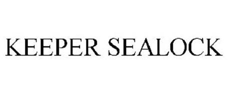 KEEPER SEALOCK Trademark of SEALOCK SECURITY SYSTEMS, INC.. Serial ...