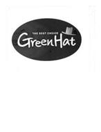 THE BEST CHOICE GREEN HAT