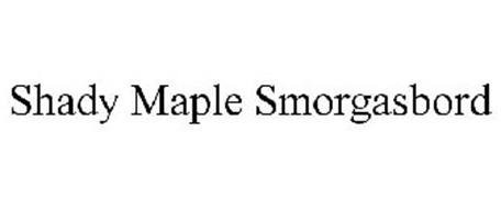 shady maple smorgasbord inc coupon