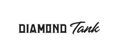 DIAMOND TANK
