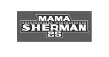 MAMA SHERMAN 25