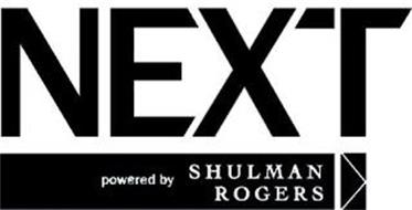 NEXT POWERED BY SHULMAN ROGERS