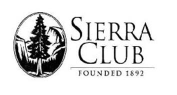 SIERRA CLUB FOUNDED 1892 Trademark of Sierra Club Serial Number ...