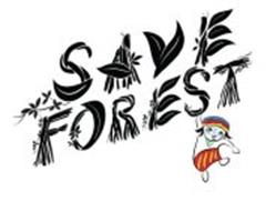 SAVE FOREST