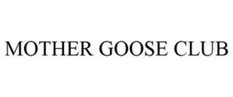 MOTHER GOOSE CLUB