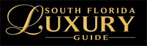 SOUTH FLORIDA LUXURY GUIDE