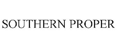 SOUTHERN PROPER Trademark of Southern Proper, LLC. Serial Number ...