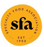 SFA SPECIALTY FOOD ASSOCIATION EST 1952