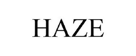 HAZE Trademark of Starbuzz Tobacco, Inc. Serial Number: 85546579 ...