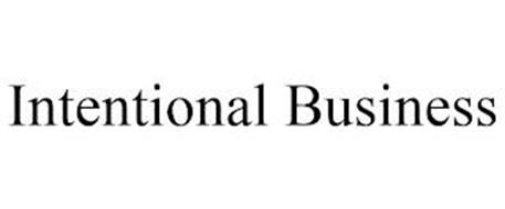 INTENTIONAL BUSINESS