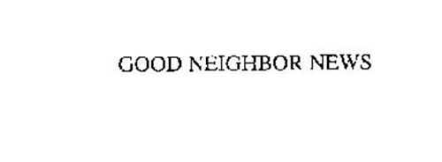 Good Neighbor News Trademark Of State Farm Mutual Automobile Insurance