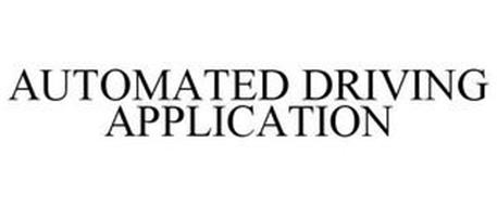 AUTOMATED DRIVING APPLICATION