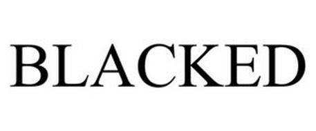 BLACKED Trademark of Strike 3 Holdings, LLC. Serial Number: 86465022 ...