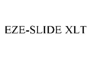 EZE-SLIDE XLT