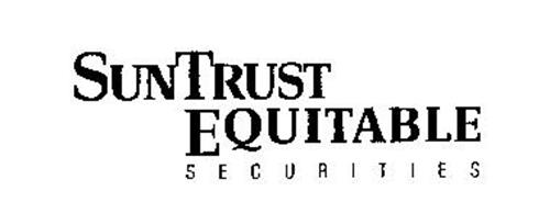 SUNTRUST EQUITABLE SECURITIES Trademark of SunTrust Banks
