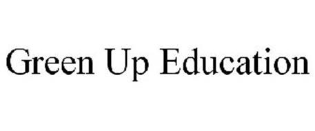 GREEN UP EDUCATION