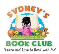 SYDNEY'S BOOK CLUB "LEARN AND LOVE TO READ WITH ME"