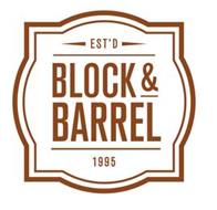 EST'D BLOCK & BARREL 1995