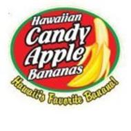 HAWAIIAN CANDY APPLE BANANAS HAWAII'S FAVORITE BANANA! Trademark of ...