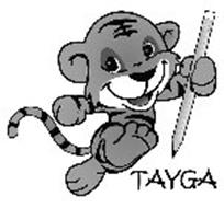 TAYGA Trademark of Tayga International, Inc.. Serial Number: 85382740 ...