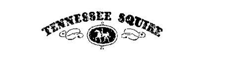 TENNESSEE SQUIRE Trademark of TENNESSEE SQUIRE ASSOCIATION, THE. Serial ...