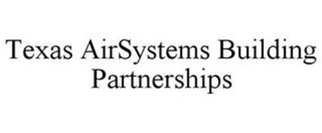 TEXAS AIRSYSTEMS BUILDING PARTNERSHIPS