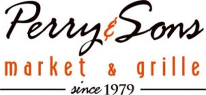 PERRY & SONS MARKET & GRILLE SINCE 1979