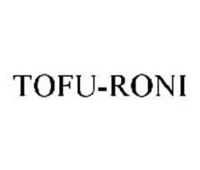 TOFU-RONI