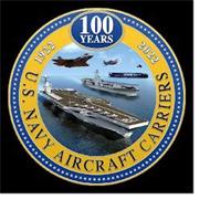 100 YEARS U.S. NAVY AIRCRAFT CARRIERS 1922 2022