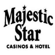 MAJESTIC STAR CASINO & HOTEL