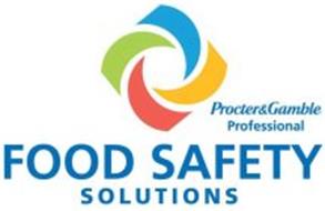 PROCTER & GAMBLE PROFESSIONAL FOOD SAFETY SOLUTIONS